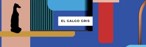 El Galgo Gris